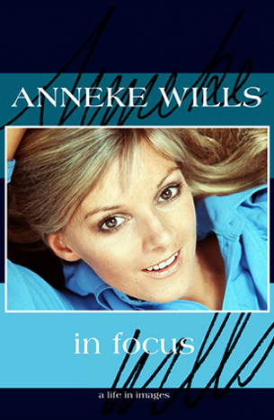 Anneke Wills: In Focus