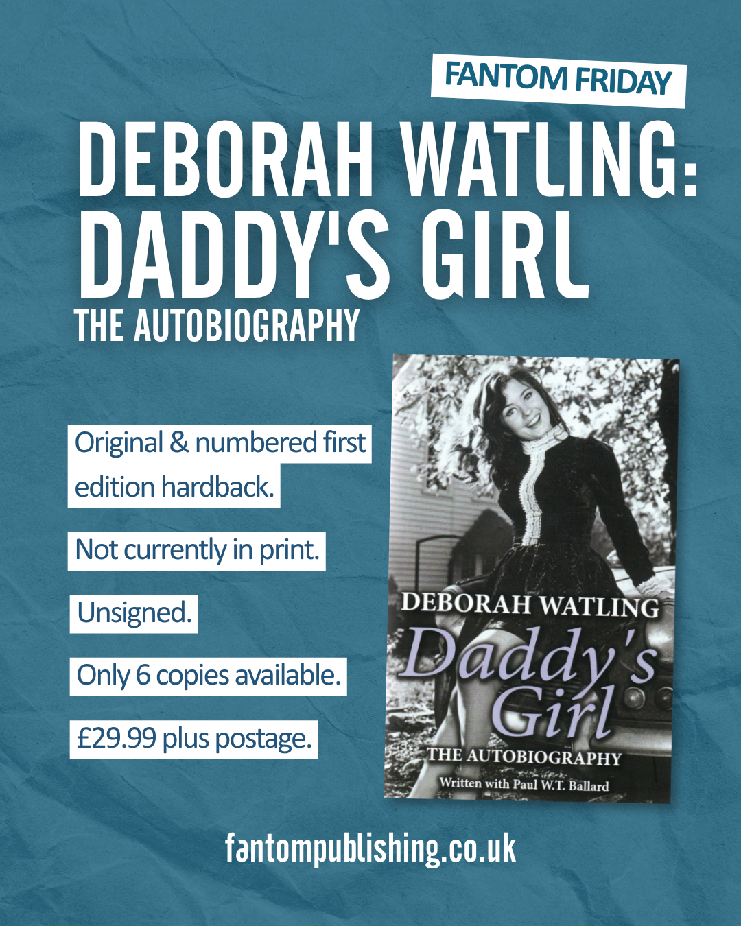 Fantom Friday: Deborah Watling - Daddy's Girl - First Edition Hardback